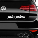 DAILY DRIVEN...