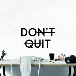 DONT QUIT Nalepka